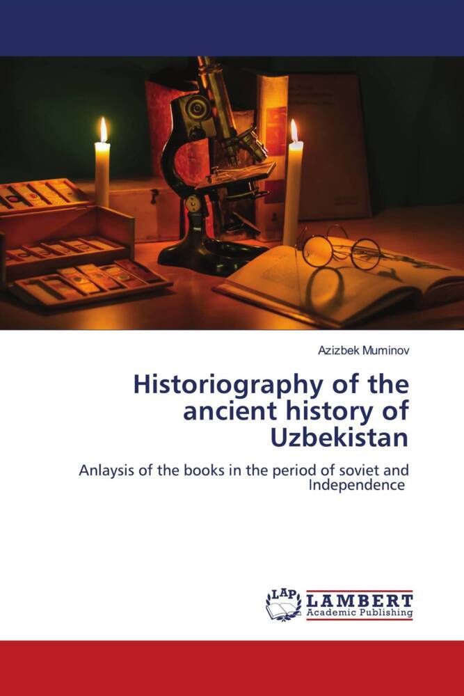 Historiography of the ancient history of Uzbekistan