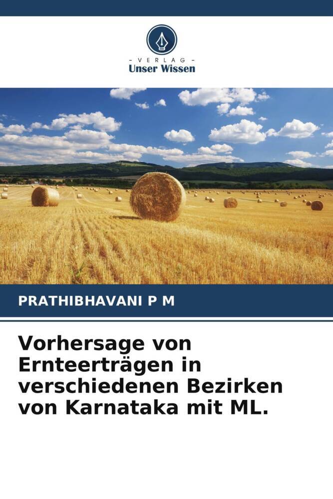 Vorhersage von Ernteerträgen in verschiedenen Bezirken von Karnataka mit ML.