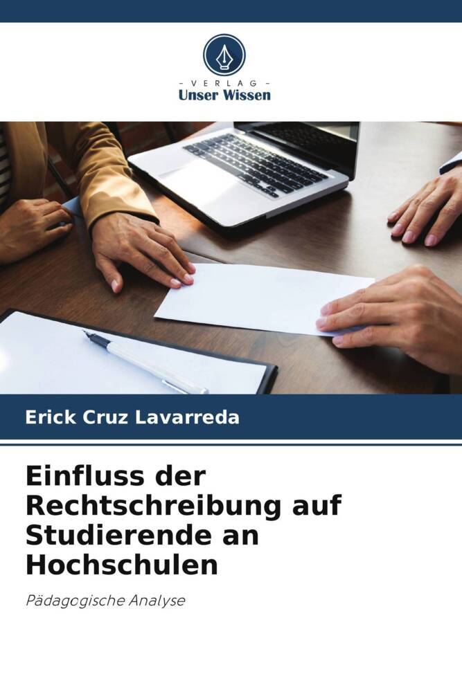 Einfluss der Rechtschreibung auf Studierende an Hochschulen