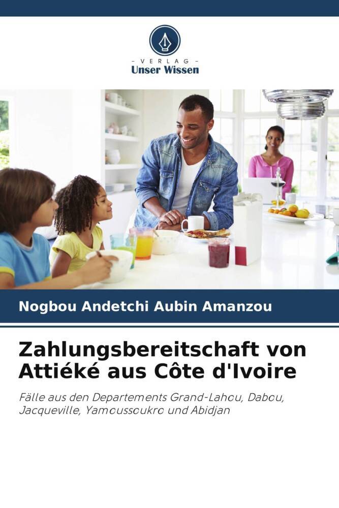 Zahlungsbereitschaft von Attiéké aus Côte d'Ivoire