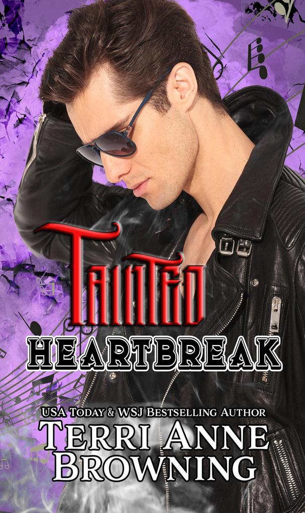 Tainted Heartbreak (Tainted Knights #3)