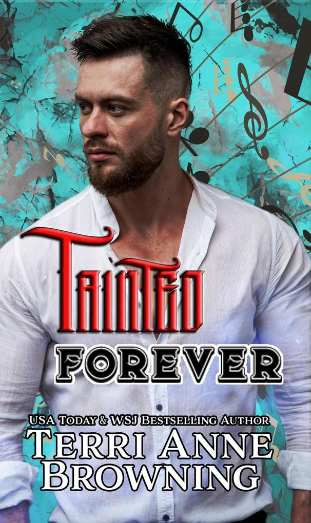Tainted Forever (Tainted Knights #5)