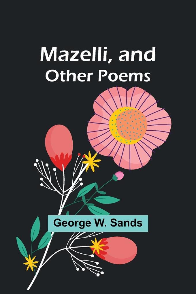 Mazelli and Other Poems