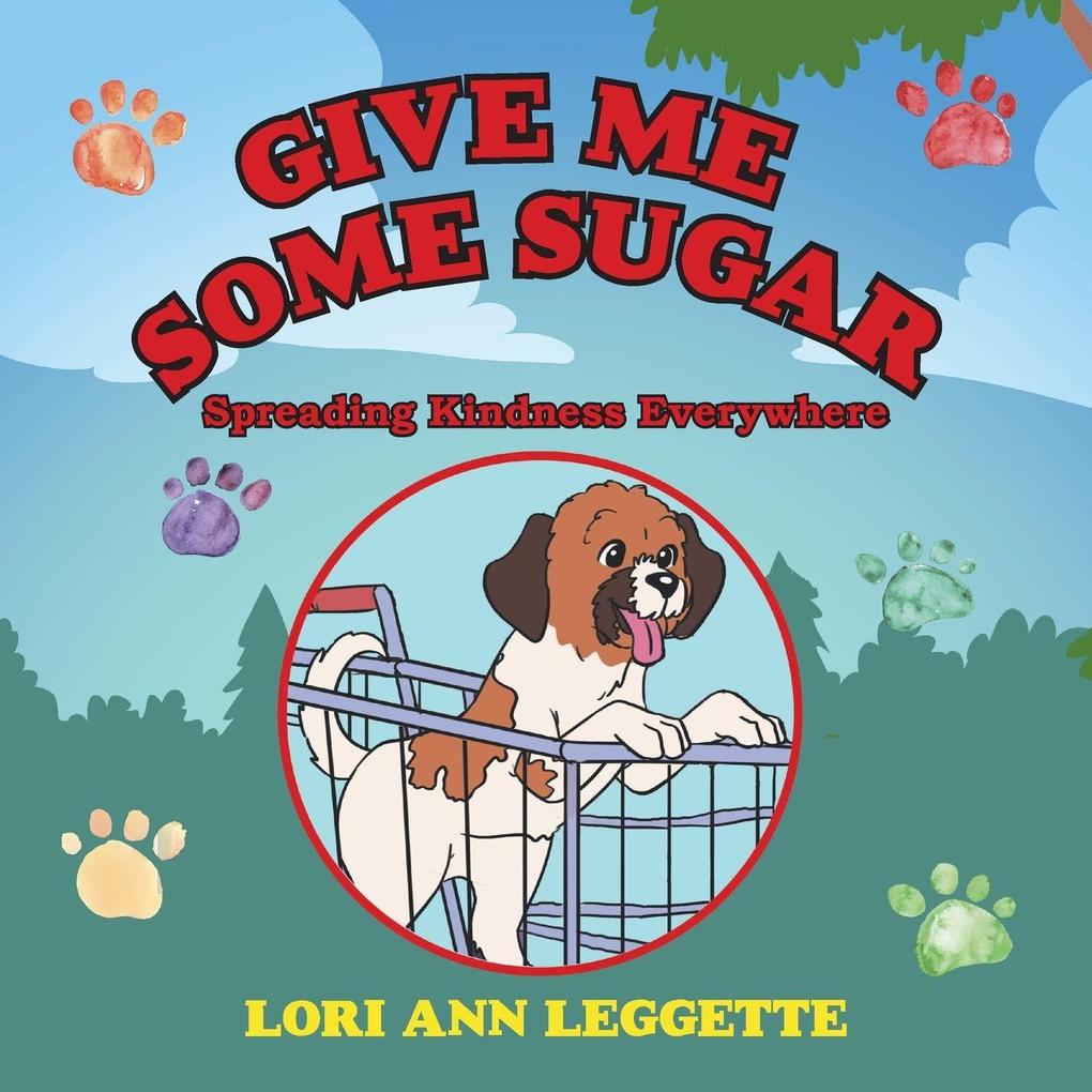 Give Me Some Sugar