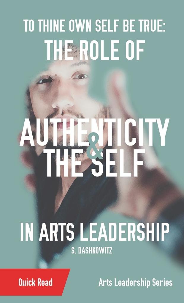 To Thine Own Self Be True