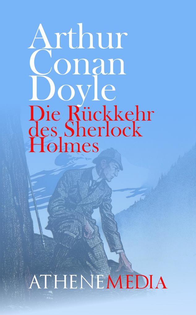 Die Rückkehr des Sherlock Holmes