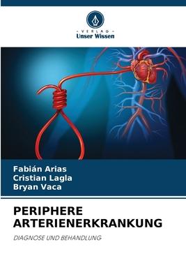PERIPHERE ARTERIENERKRANKUNG