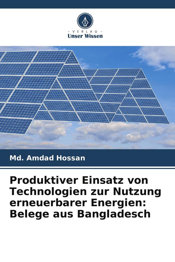 Produktiver Einsatz von Technologien zur Nutzung erneuerbarer Energien: Belege aus Bangladesch