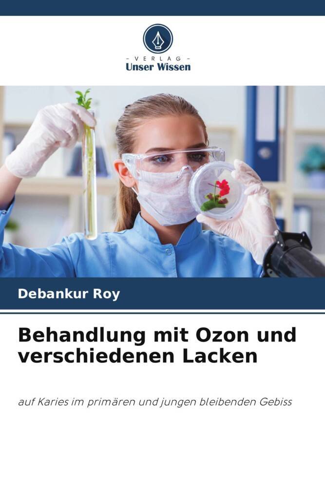 Behandlung mit Ozon und verschiedenen Lacken