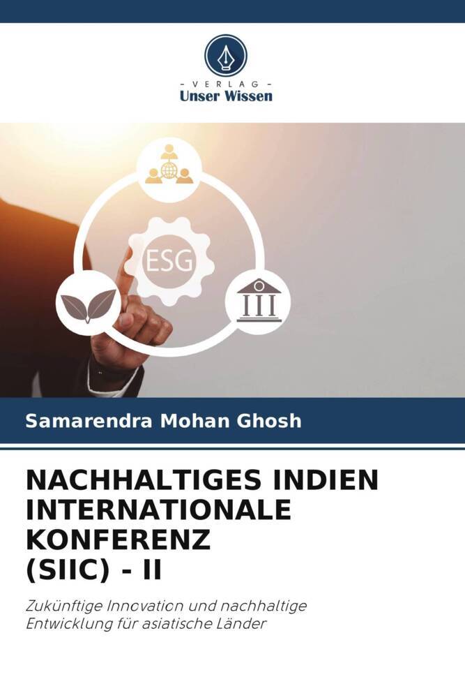 NACHHALTIGES INDIEN INTERNATIONALE KONFERENZ (SIIC) - II