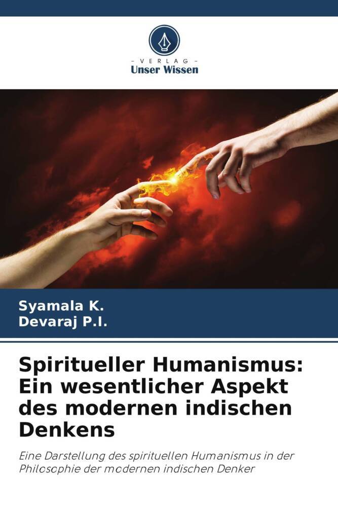 Spiritueller Humanismus: Ein wesentlicher Aspekt des modernen indischen Denkens