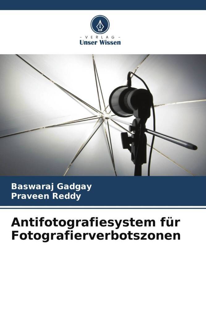 Antifotografiesystem für Fotografierverbotszonen