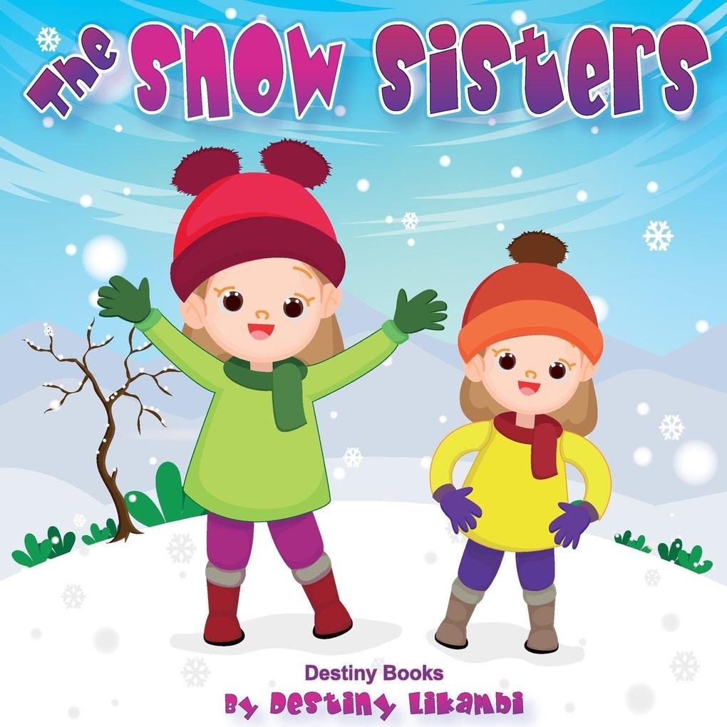 The Snow Sisters