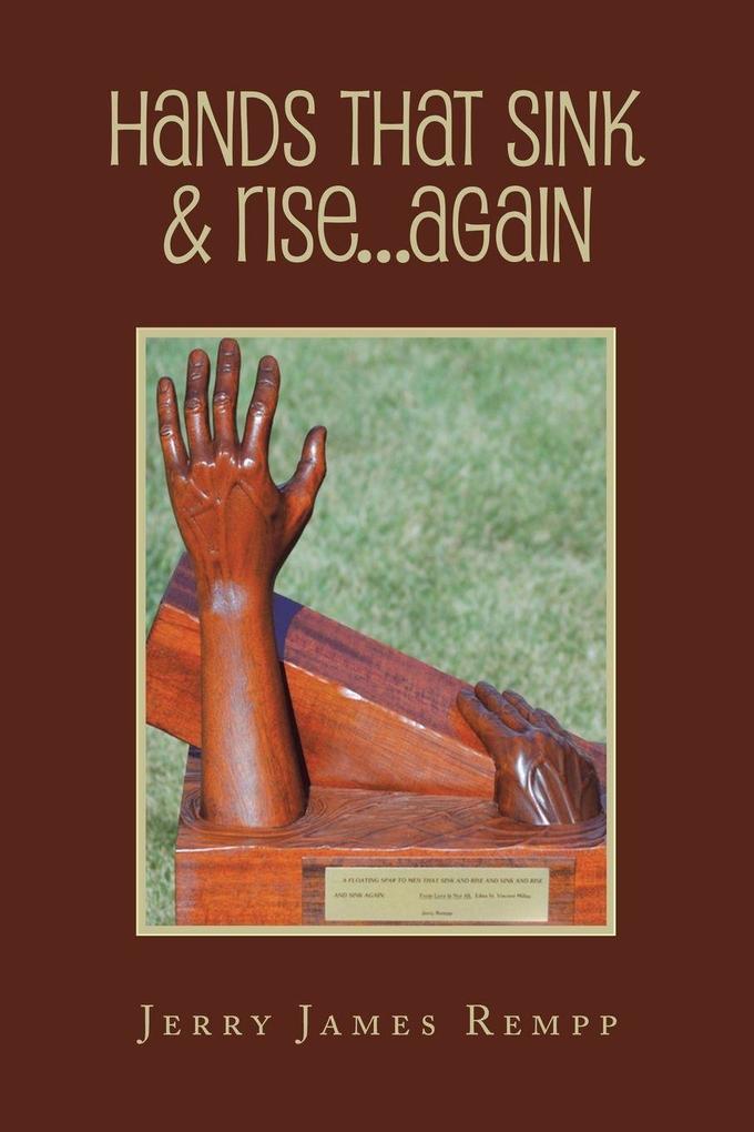 Hands That Sink & Rise...Again