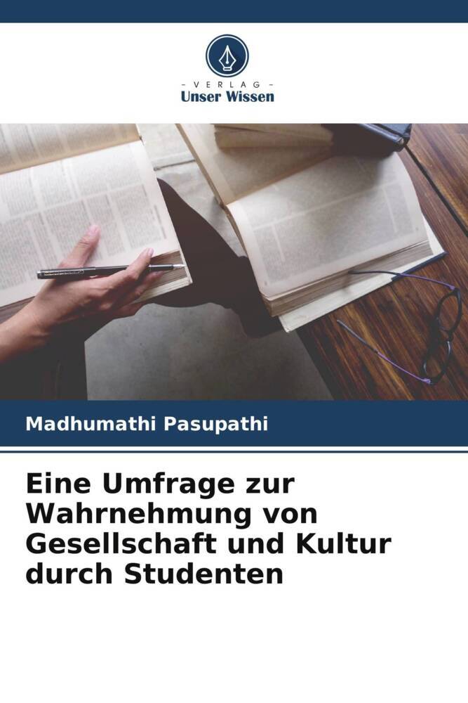 Eine Umfrage zur Wahrnehmung von Gesellschaft und Kultur durch Studenten