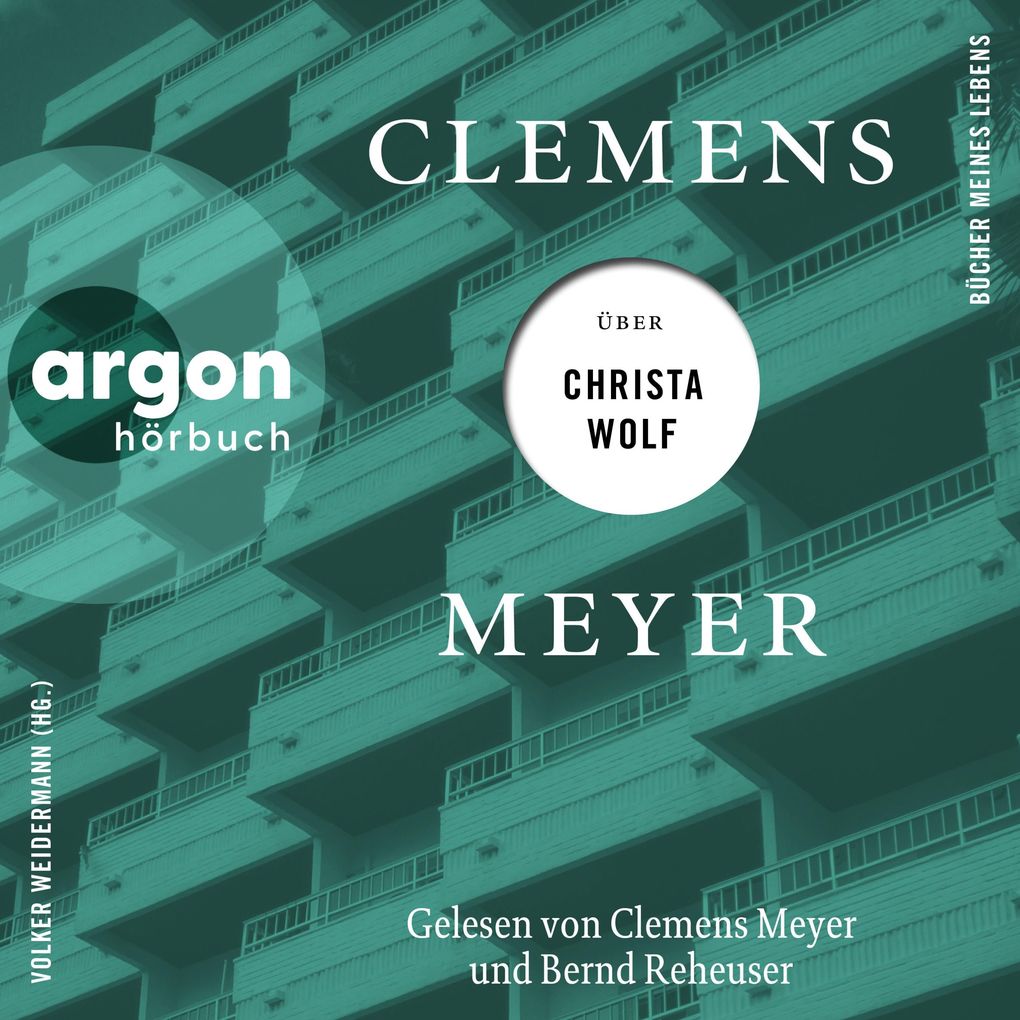 Clemens Meyer über Christa Wolf