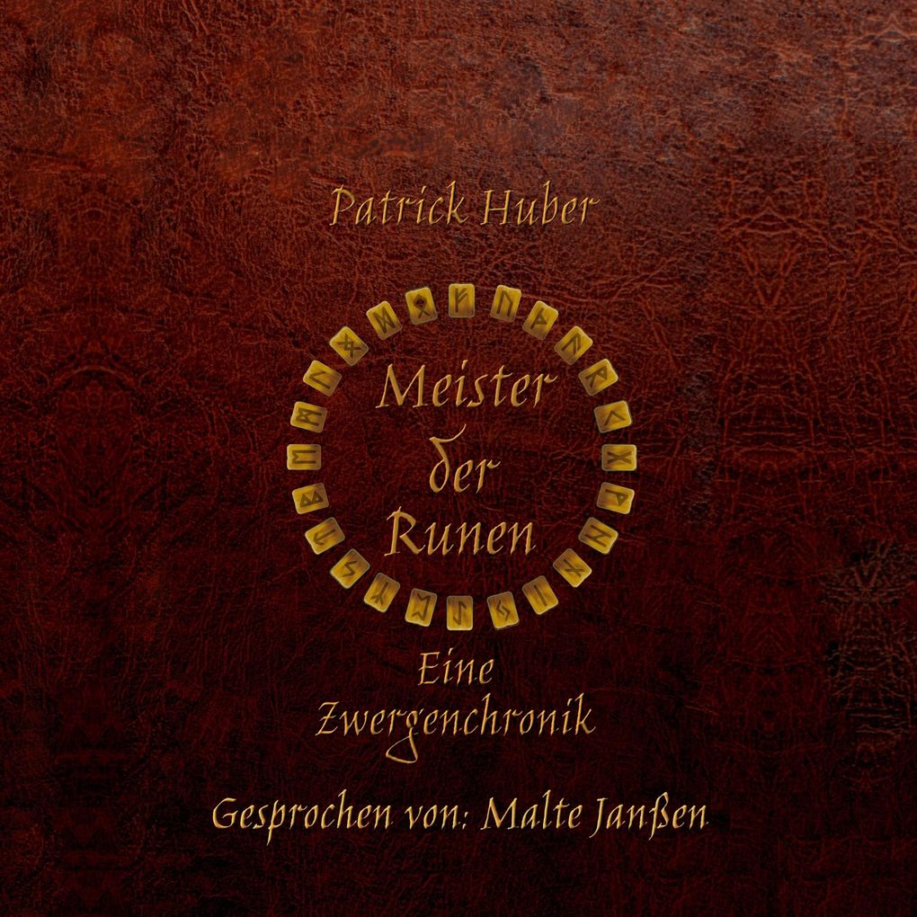 Meister der Runen - Eine Zwergenchronik