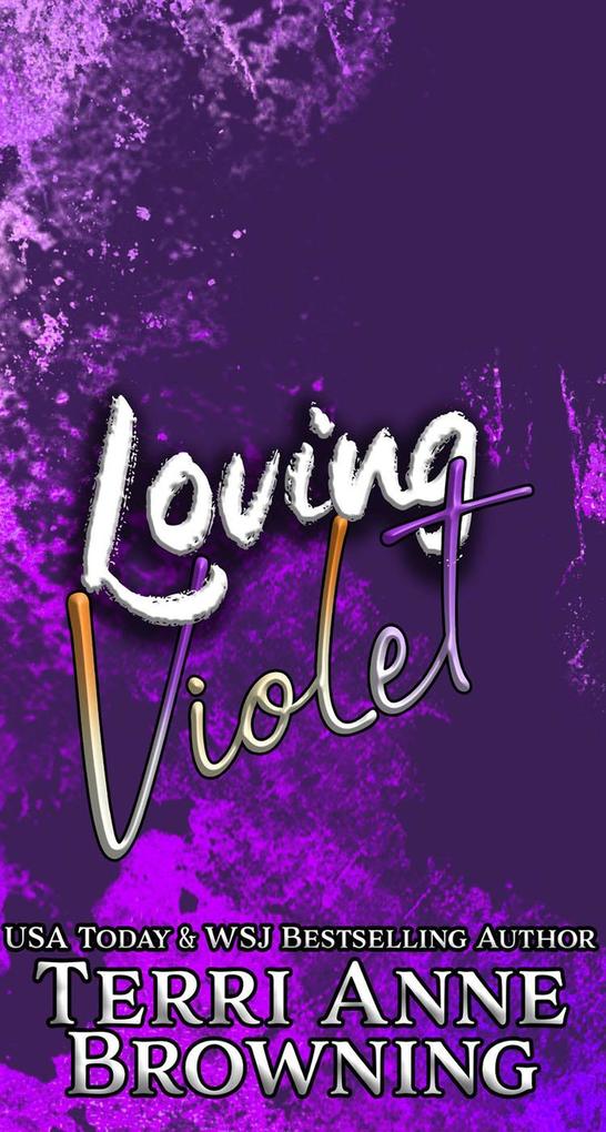 Loving Violet (Rockers‘ Legacy #3)