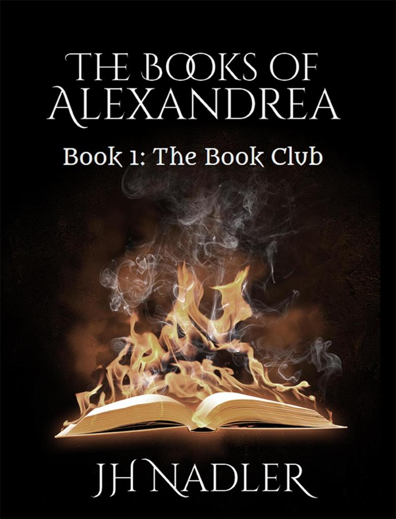 The Book Club (The Books of Alexandrea #1)