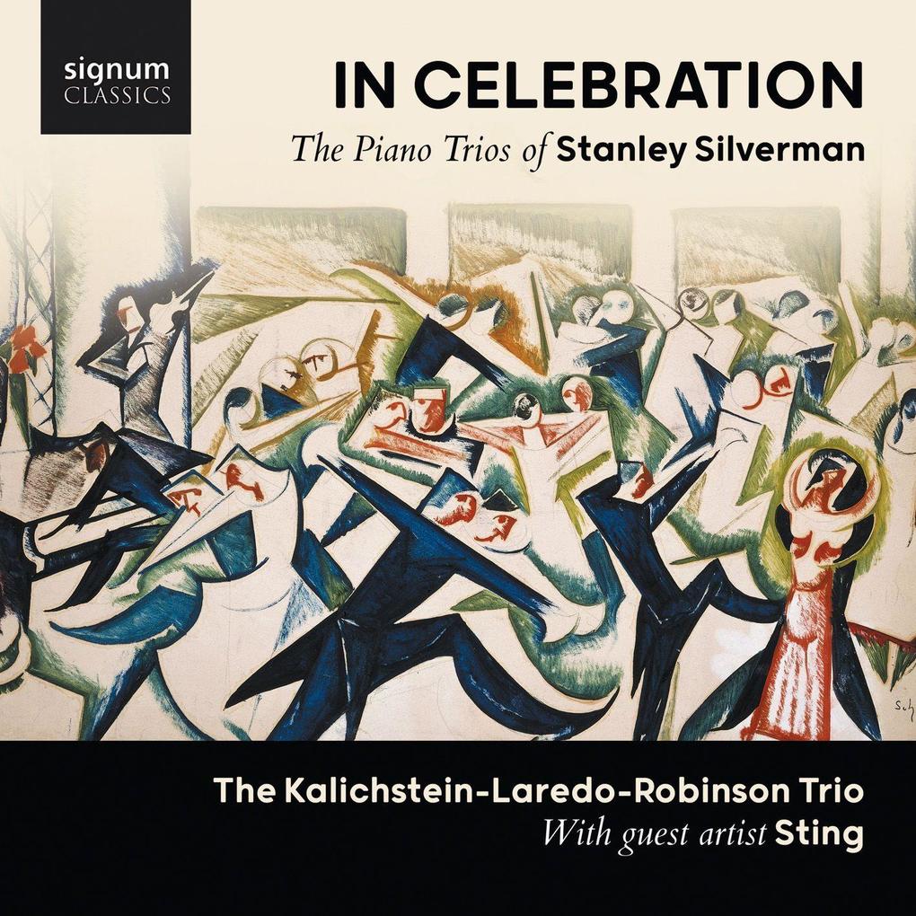 Stanley Silverman: In Celebration Klaviertrios Nr.1 & 2