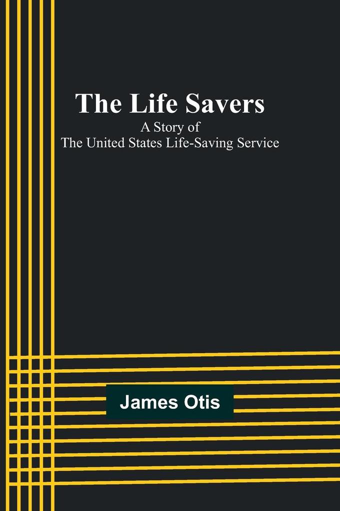 The Life Savers
