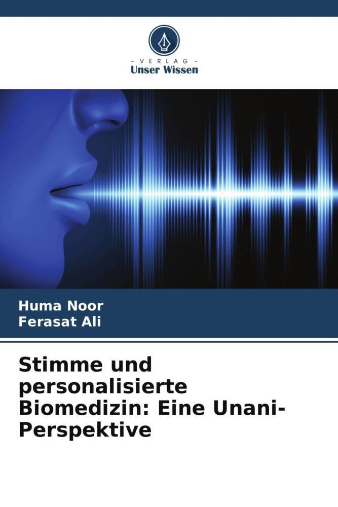 Stimme und personalisierte Biomedizin: Eine Unani-Perspektive