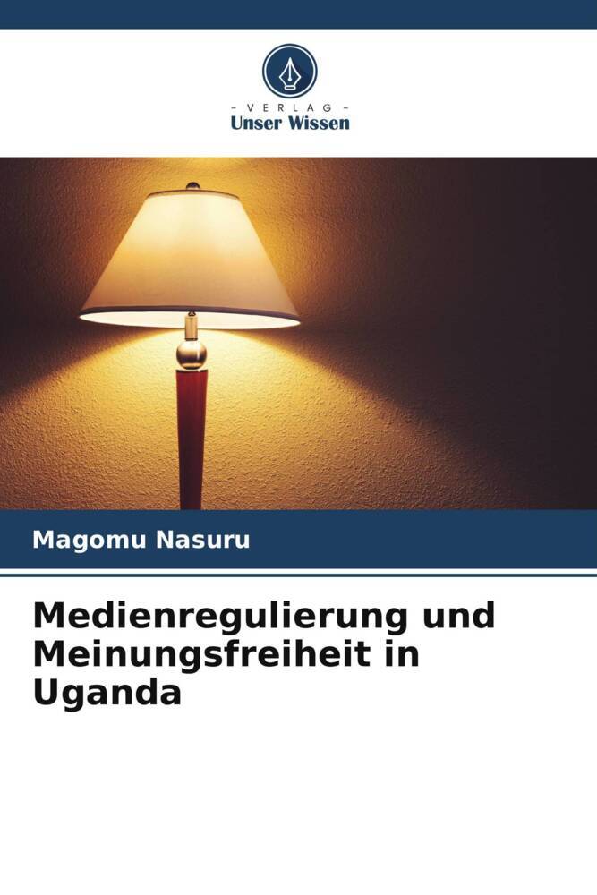 Medienregulierung und Meinungsfreiheit in Uganda