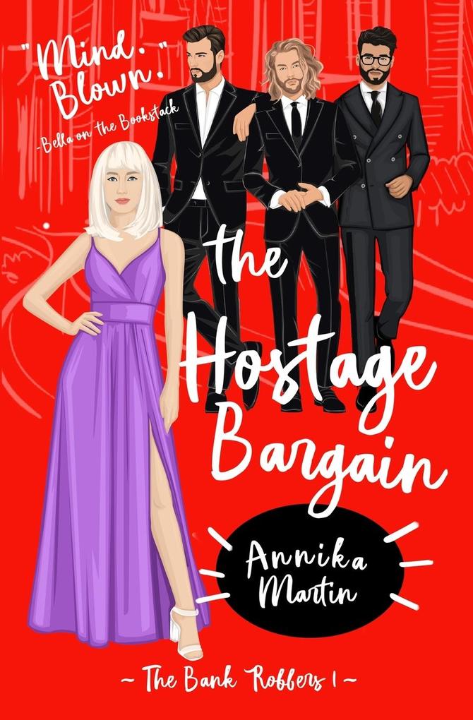 The Hostage Bargain: A ‘Why Choose‘ romance