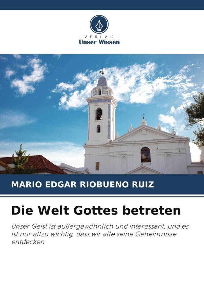 Die Welt Gottes betreten