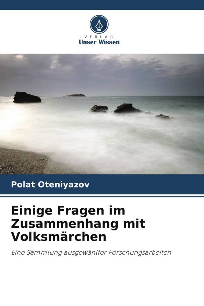 Einige Fragen im Zusammenhang mit Volksmärchen
