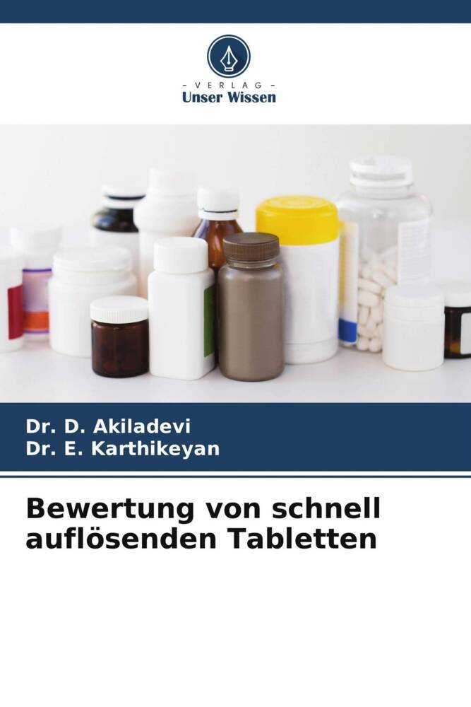 Bewertung von schnell auflösenden Tabletten