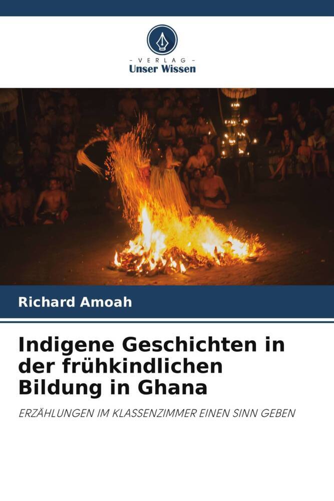 Indigene Geschichten in der frühkindlichen Bildung in Ghana