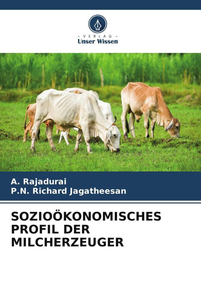 SOZIOÖKONOMISCHES PROFIL DER MILCHERZEUGER