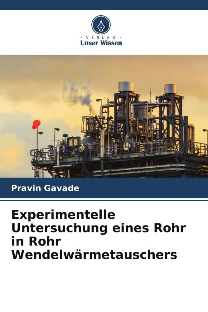 Experimentelle Untersuchung eines Rohr in Rohr Wendelwärmetauschers