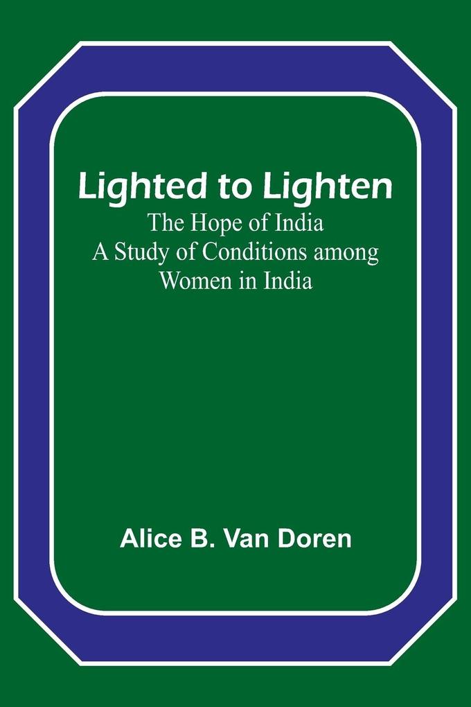 Lighted to Lighten
