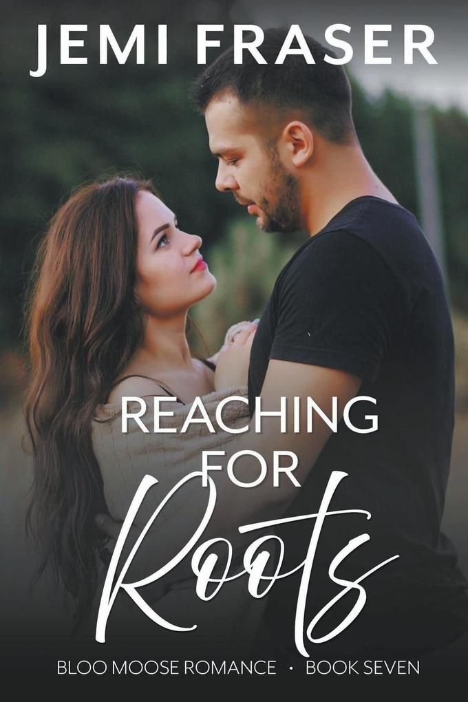 Reaching For Roots