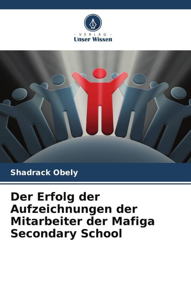 Der Erfolg der Aufzeichnungen der Mitarbeiter der Mafiga Secondary School