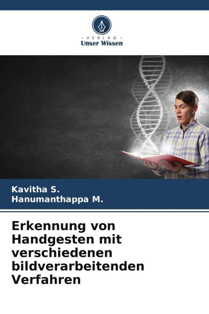 Erkennung von Handgesten mit verschiedenen bildverarbeitenden Verfahren