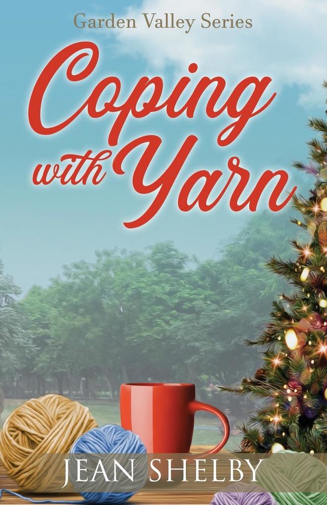 Coping With Yarn