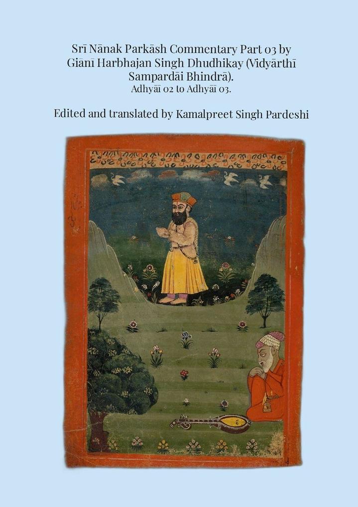 Sr Nnak Parksh Commentary Part 03 by Gin Harbhajan Singh Dhudhikay (Vidyrth Sampardi Bhindr)