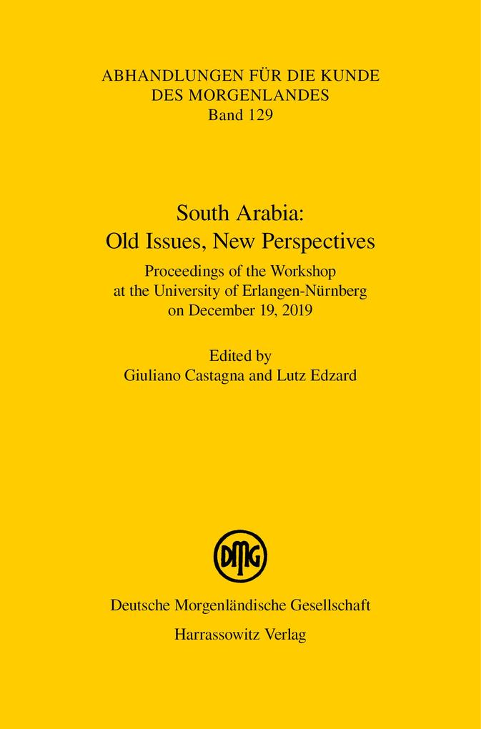 South Arabia: Old Issues New Perspectives