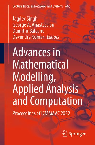Advances in Mathematical Modelling Applied Analysis and Computation
