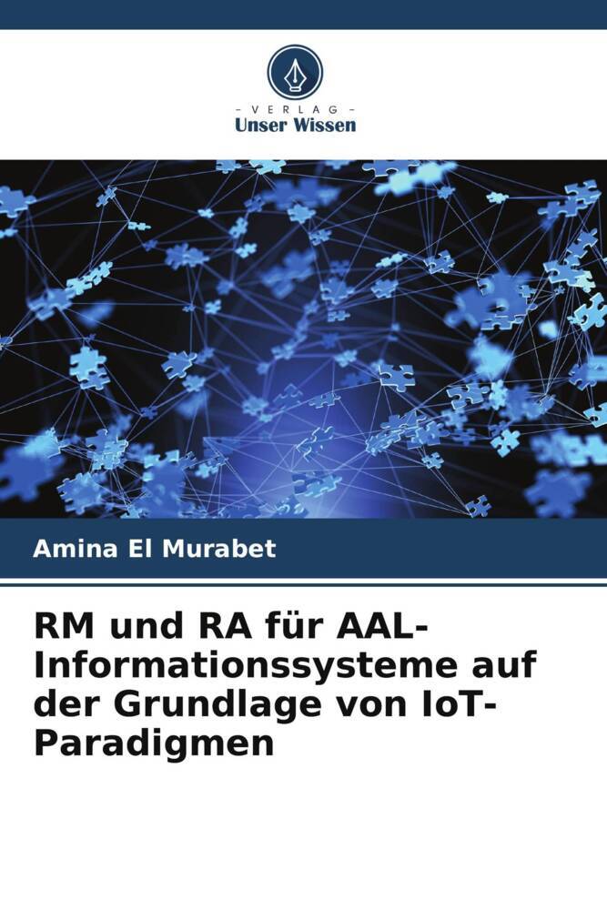 RM und RA für AAL-Informationssysteme auf der Grundlage von IoT-Paradigmen