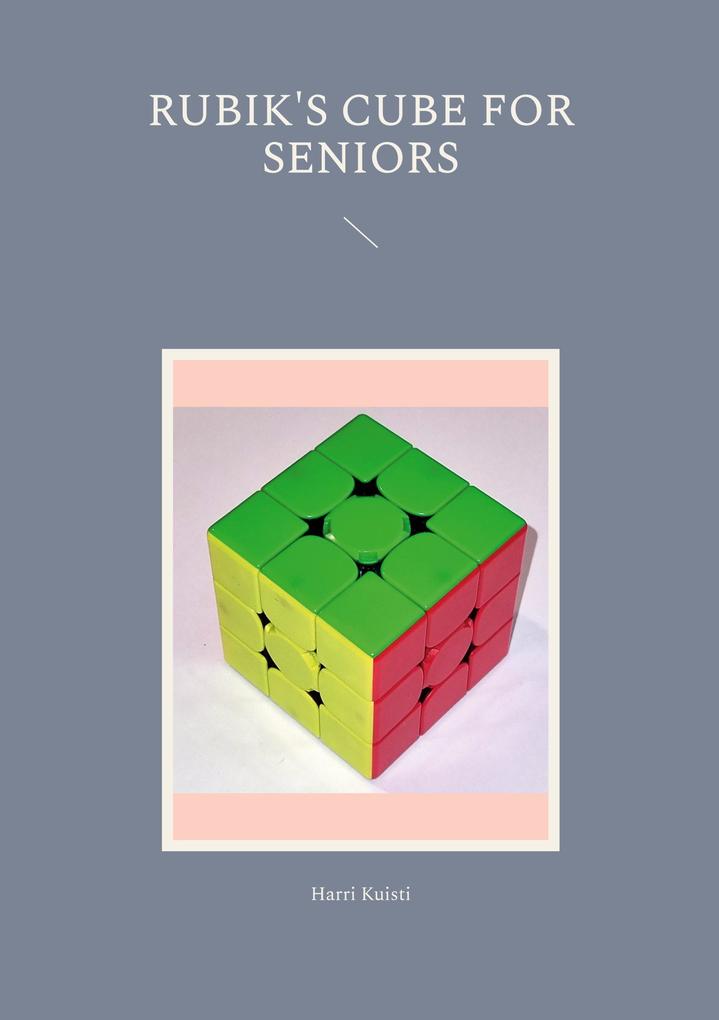 Rubik‘s Cube for Seniors