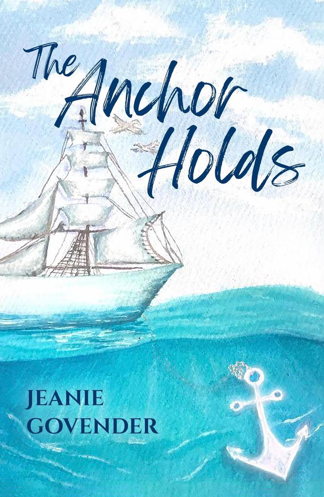 The Anchor Holds