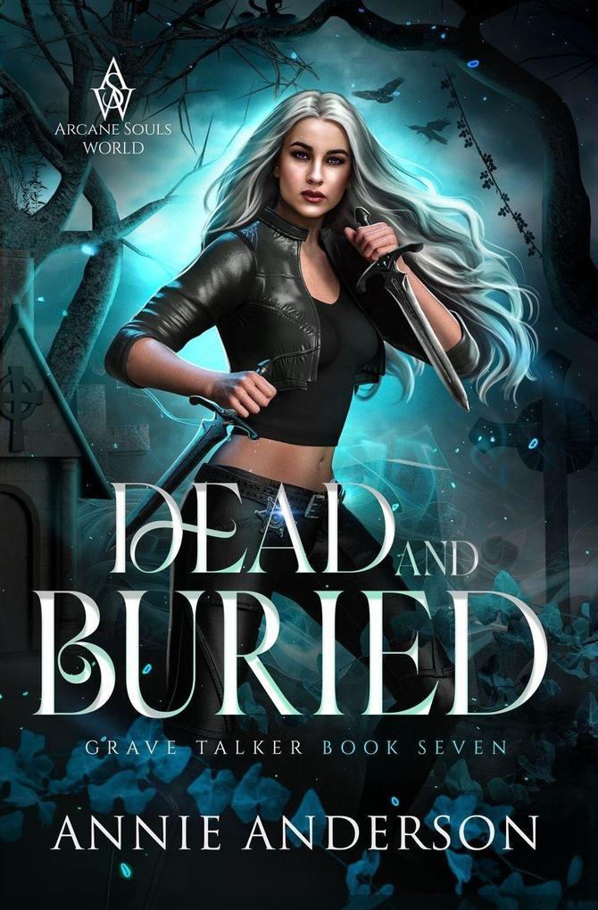 Dead and Buried