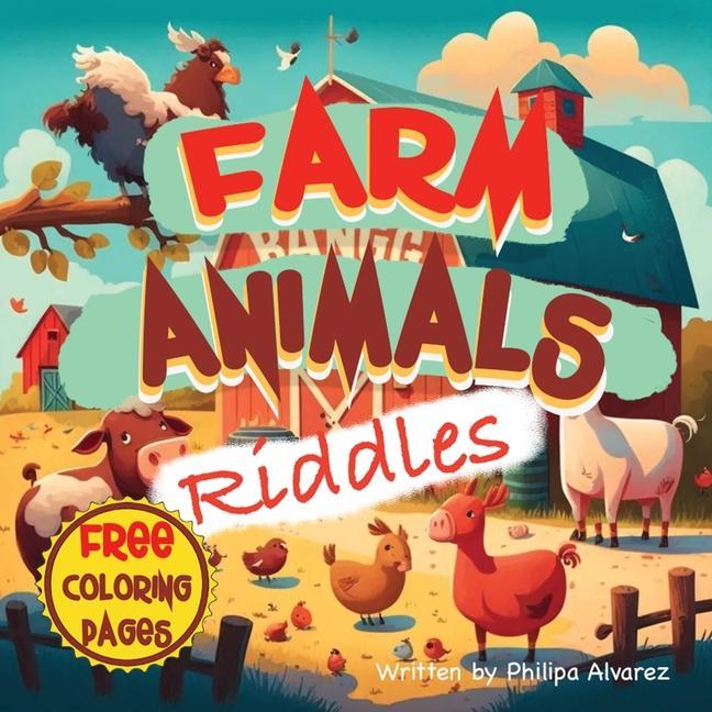Farm Animals Riddles and Coloring Pages for Kids