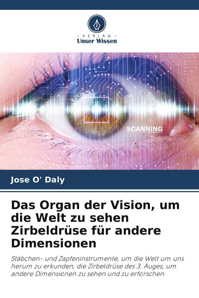 Das Organ der Vision um die Welt zu sehen Zirbeldrüse für andere Dimensionen