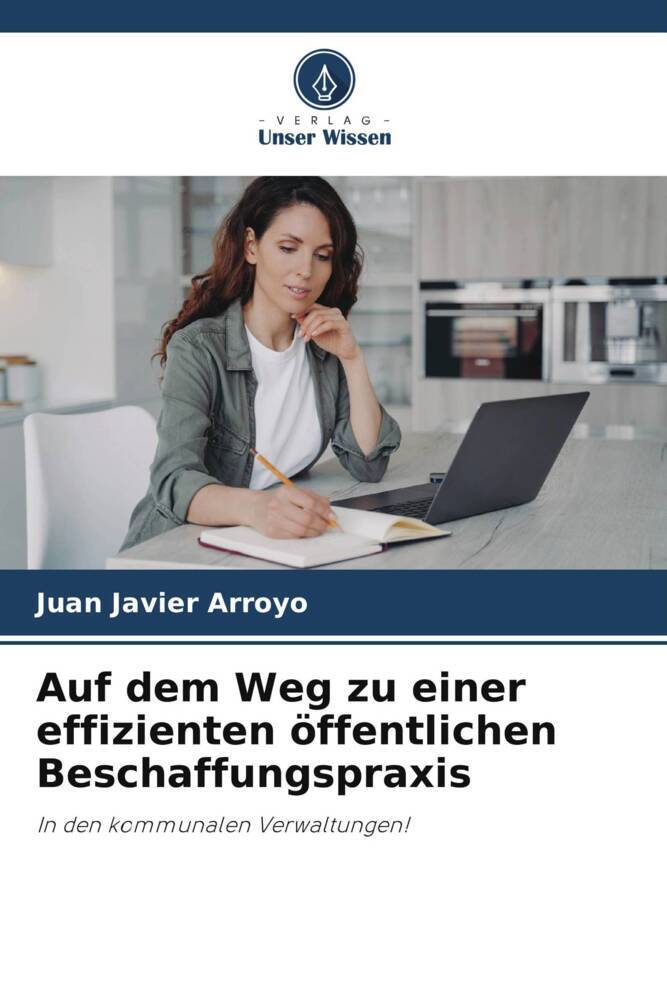 Auf dem Weg zu einer effizienten öffentlichen Beschaffungspraxis