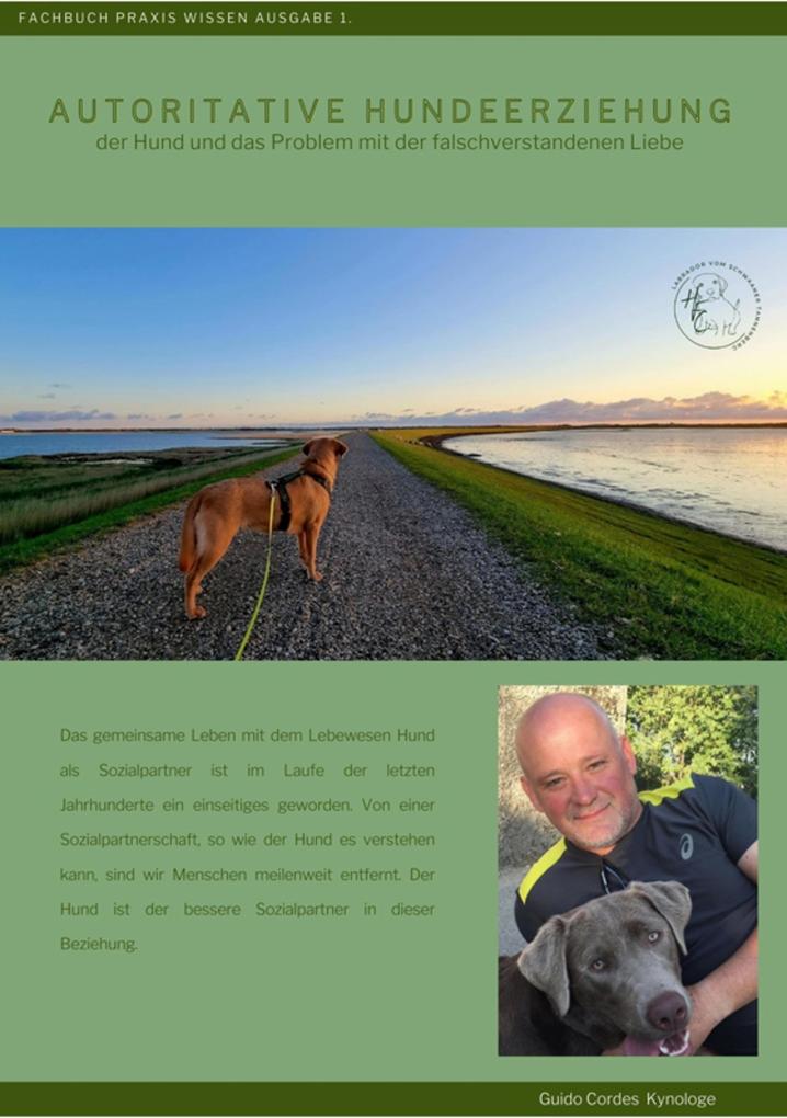 Autoritative Hundeerziehung Hundeerziehung Hund. Probleme